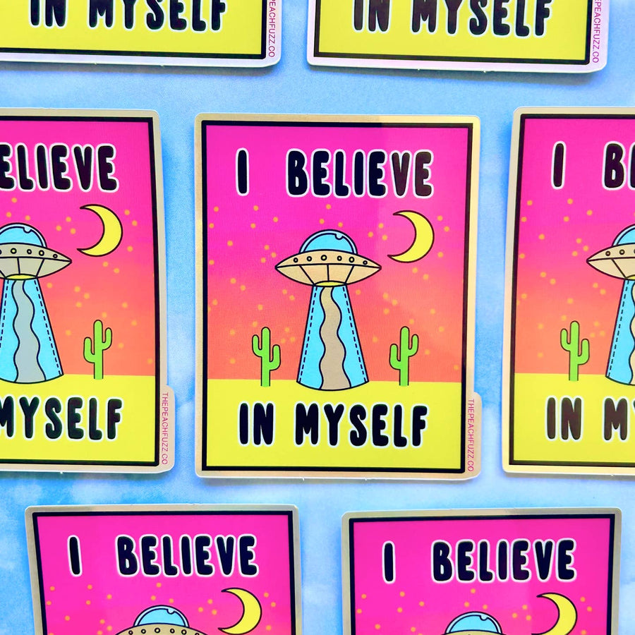 I Believe Sticker