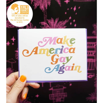 Make America Gay Again Card