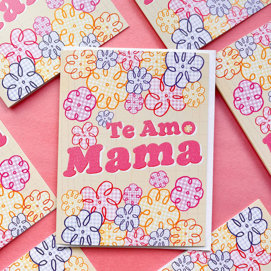 Te Amo Mama Card - Mother's Day Flowers