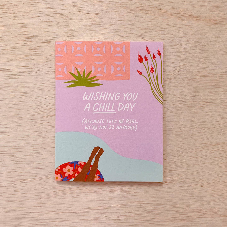 Chill Day Birthday Card