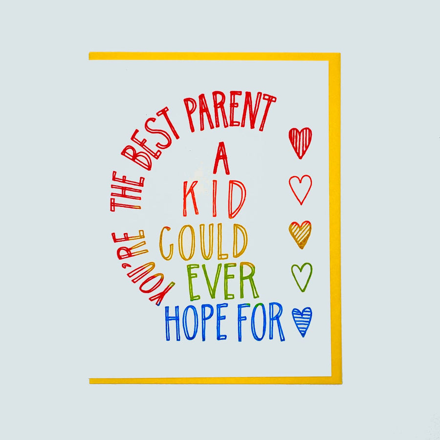 Best Parent A Kid Card