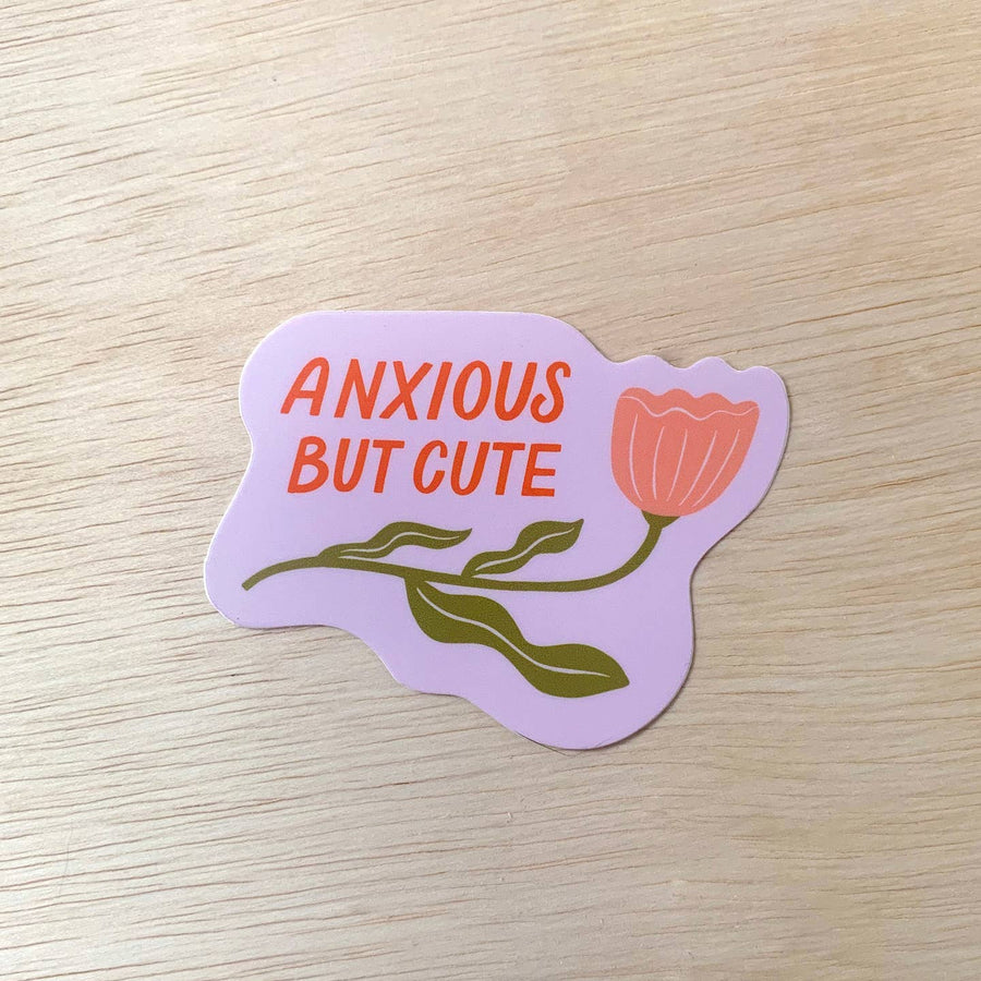 Anxious But Cute - Vinyl Mental Health Sticker