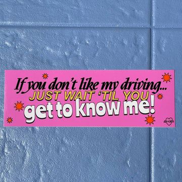 Get To Know Me Bumper Sticker