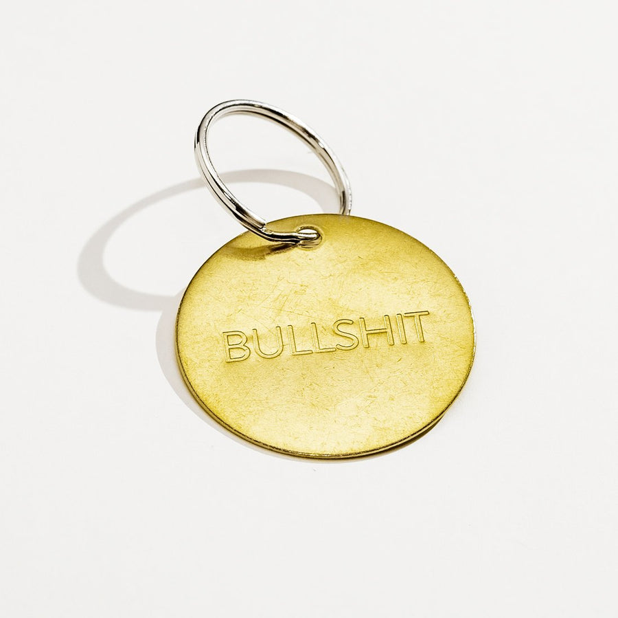 Brass Bullshit Keychain