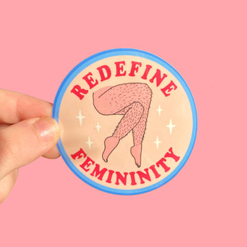 Redefine Femininity Sticker