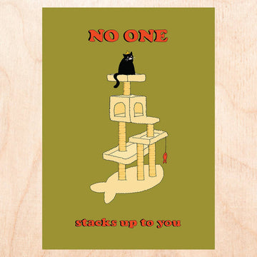 No One Stacks Up To You Card