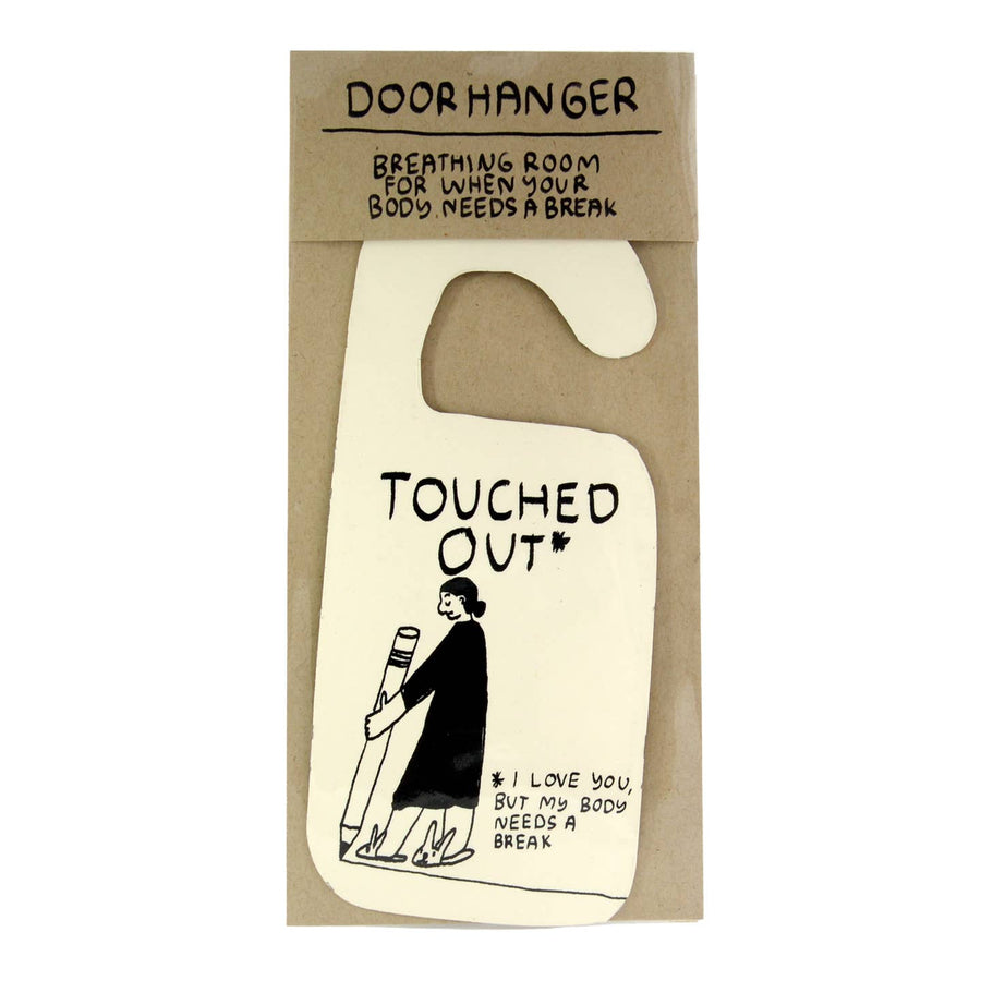 Touched Out Door Hanger