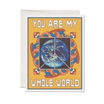 My Whole World Greeting Card