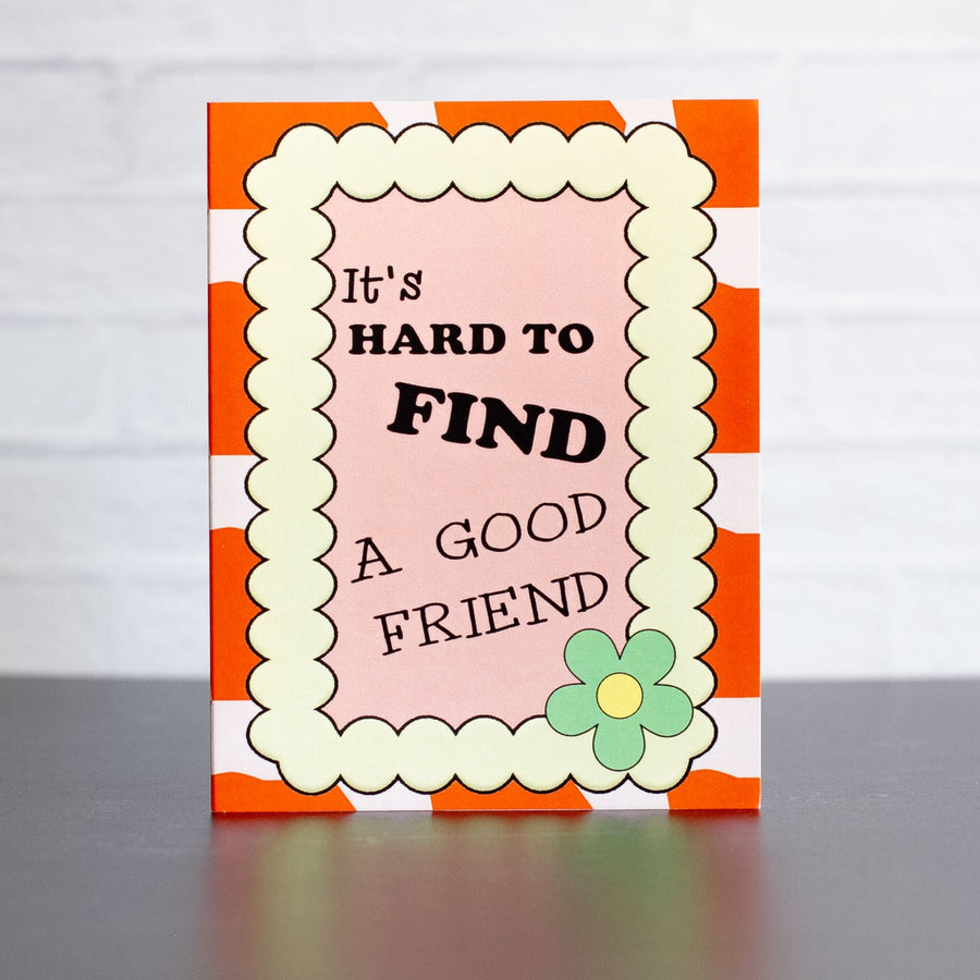 A Good Friend Card