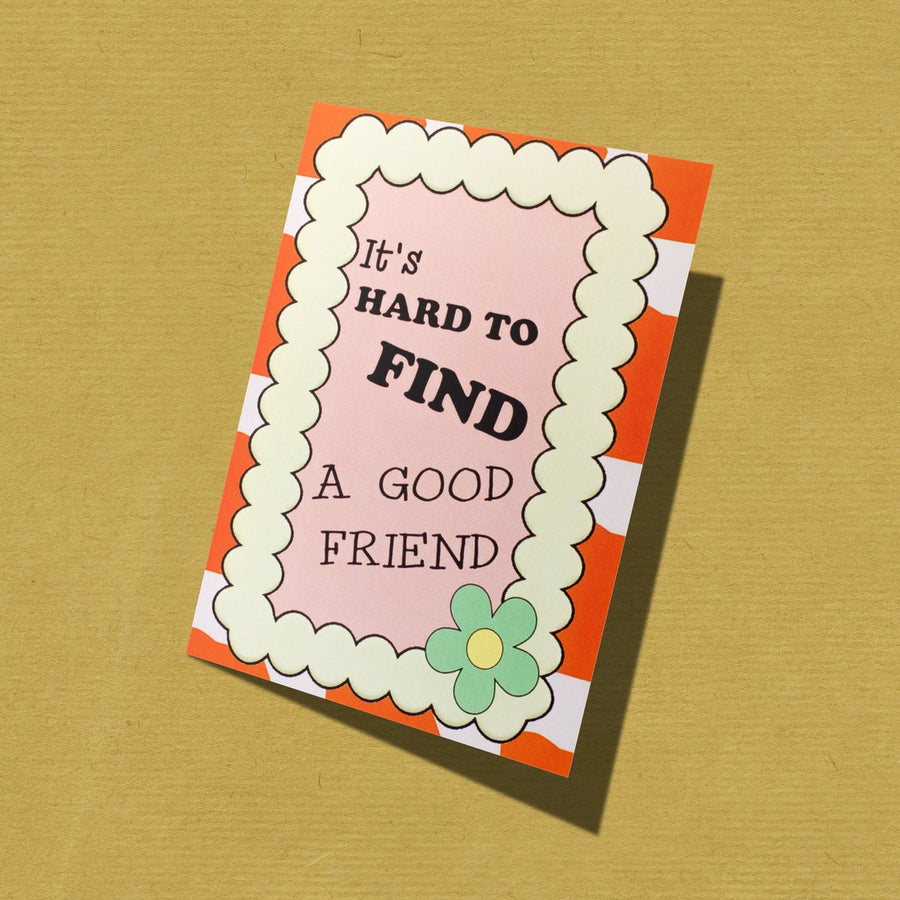 A Good Friend Card