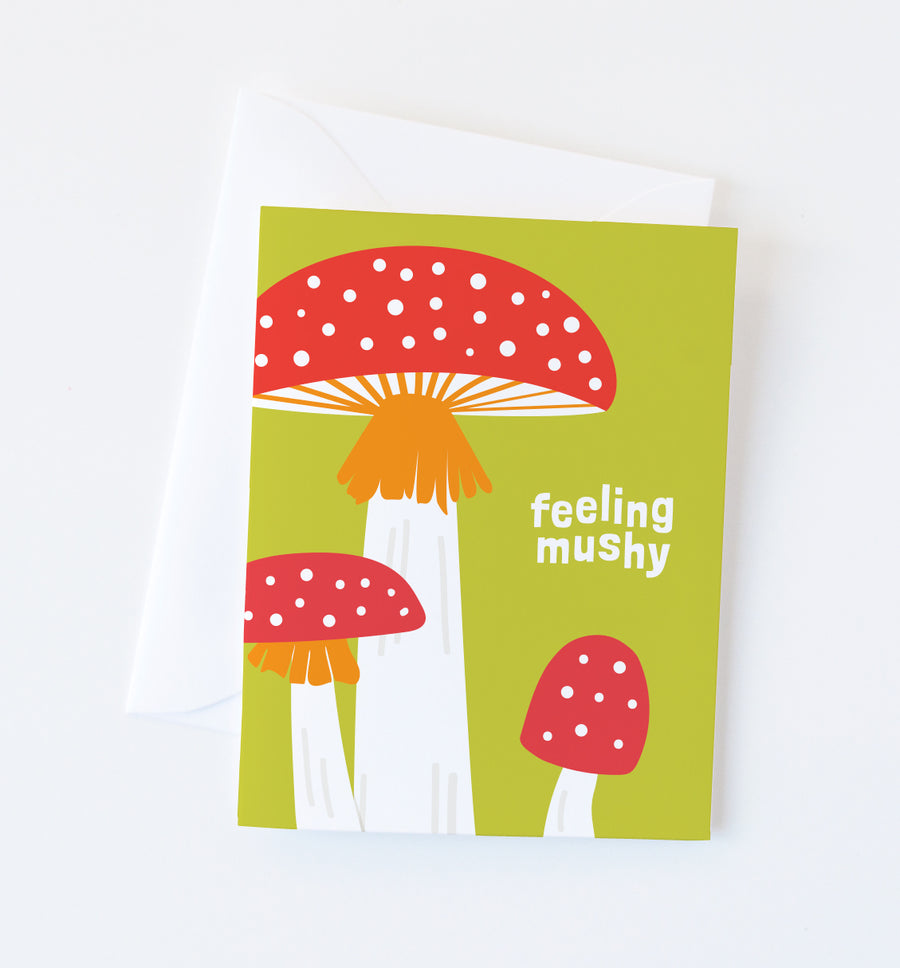 Feeling Mushy Card