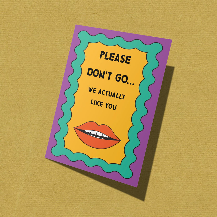 Please Don't Go Card